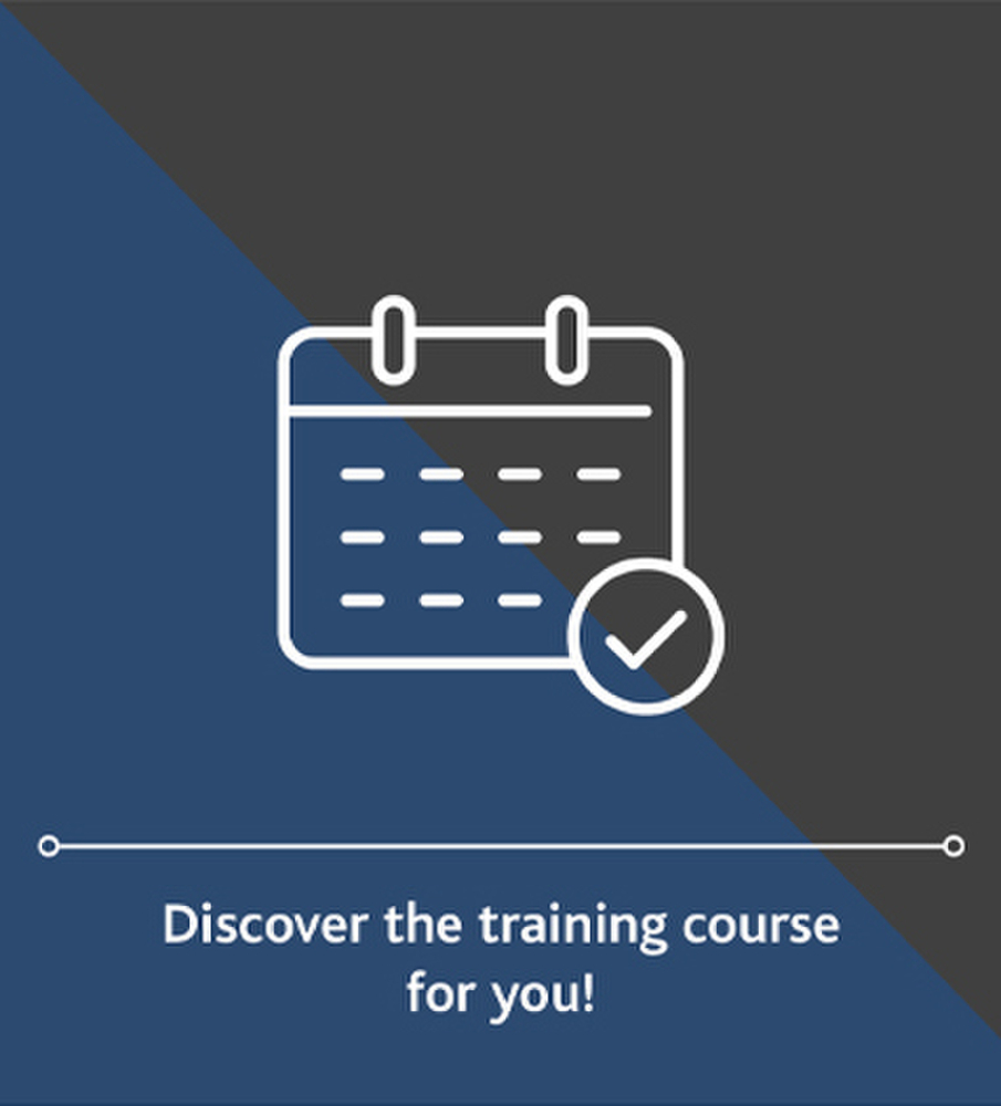 Discover the training course for you!