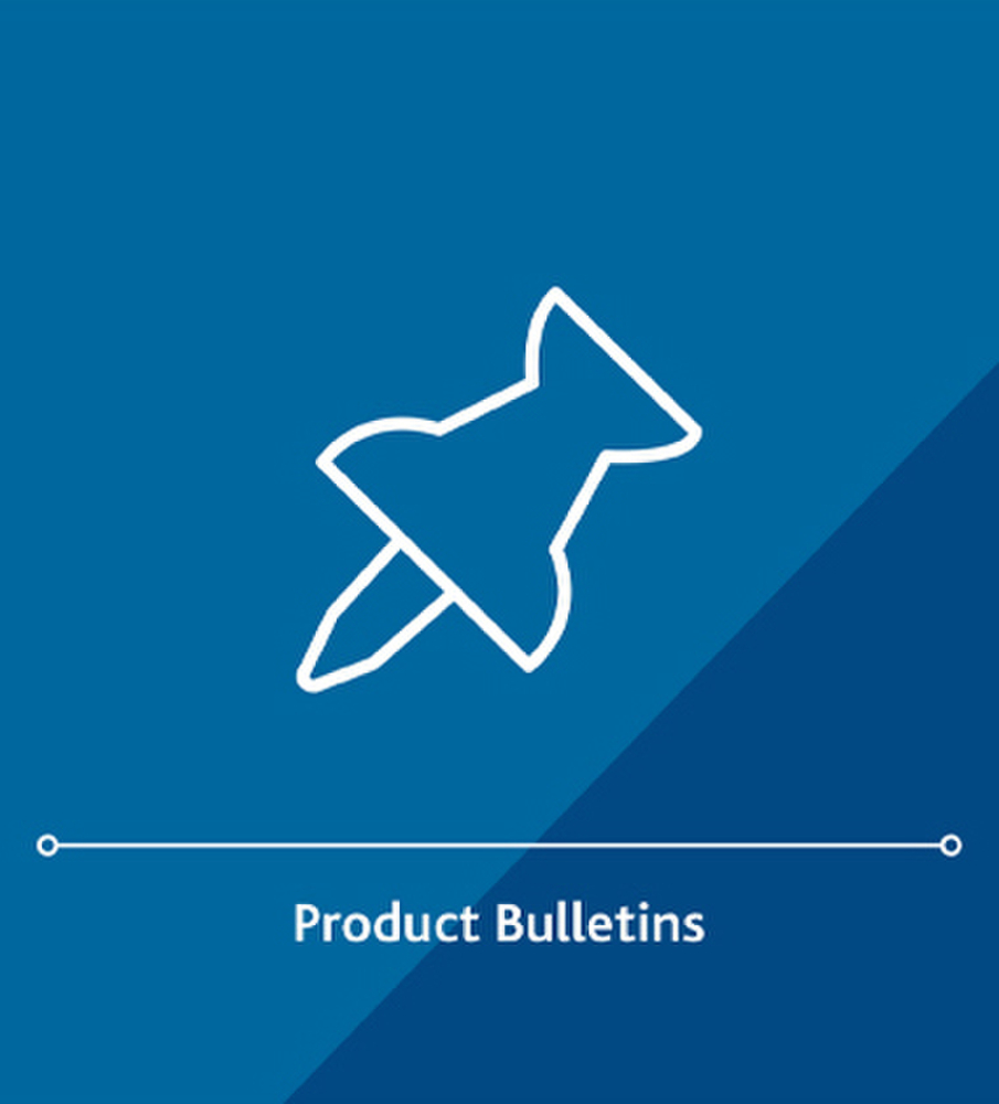 Product Bulletins